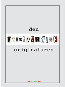 Den vederv�rdige originalaren